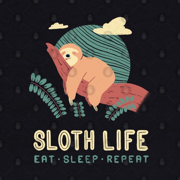 Sloth Life by TinBot